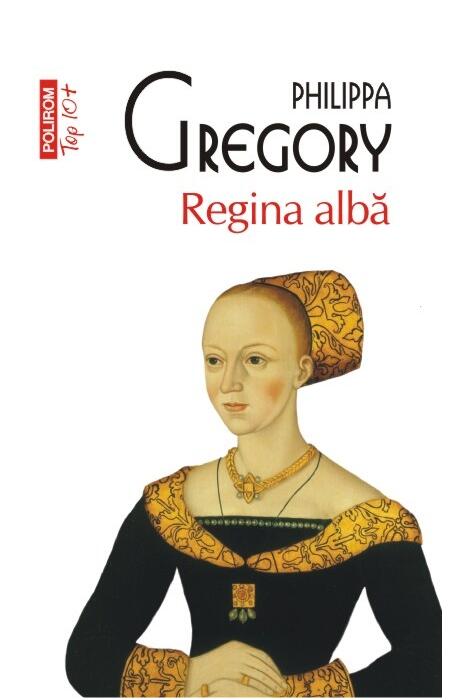 Copertă produs Regina albă (Top 10 +)