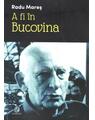 Copertă produs A fi în Bucovina - thumb 1