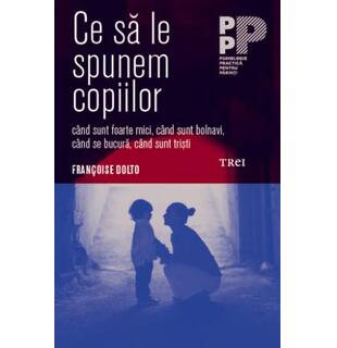 Ce să le spunem copiilor