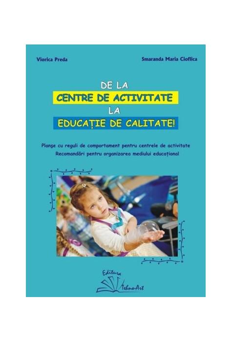 Copertă produs De la centre de activitate la educație de calitate