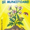 Copertă produs G&acirc;ze mici și muncitoare - gallery small 