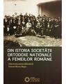 Copertă produs Din istoria Societății Ortodoxe Naționale a Femeilor Rom&acirc;ne - thumb 1