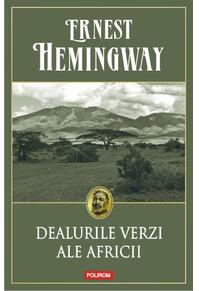 Copertă produs Dealurile verzi ale Africii