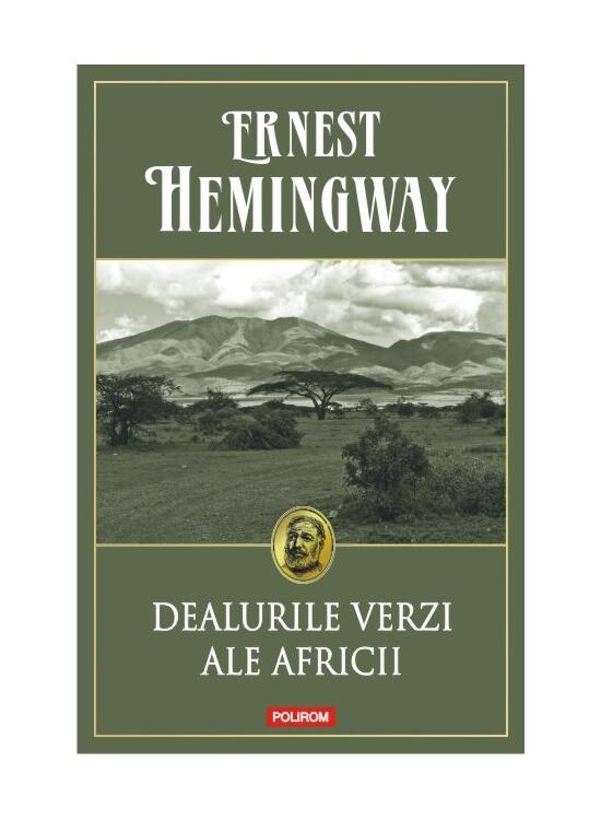 Copertă produs Dealurile verzi ale Africii - gallery big 1
