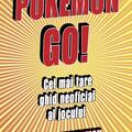 Copertă produs Pokemon GO! Cel mai tare ghid neoficial al jocului - gallery small 