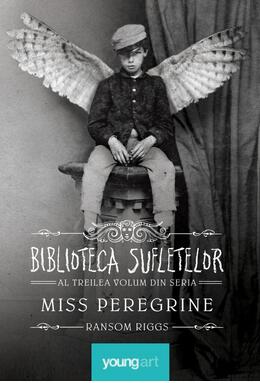 Copertă produs Biblioteca Sufletelor. Miss Peregrine (Vol. 3)