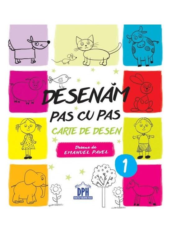 Copertă produs Desenăm pas cu pas - Volumul 1 - gallery big 1