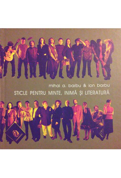 Copertă produs Sticle pentru minte, inimă şi literatură (Vol. I)