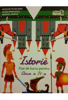 Copertă produs Istorie. Fișe de lucru pentru Clasa a IV-a