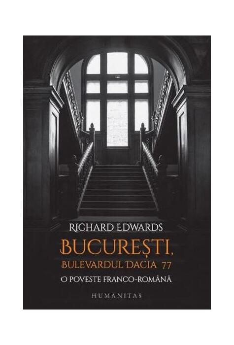 Copertă produs Bucureşti, bulevardul Dacia 77