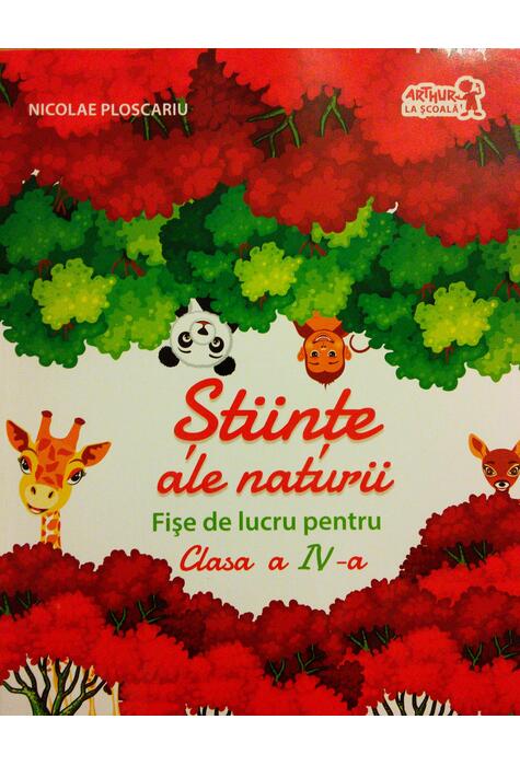 Copertă produs Științe ale naturii. Fișe de lucru pentru Clasa a IV-a