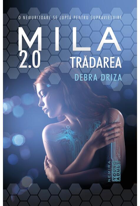 Copertă produs Trădarea. Mila 2.0 (Vol. 2)