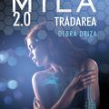 Copertă produs Trădarea. Mila 2.0 (Vol. 2) - gallery small 