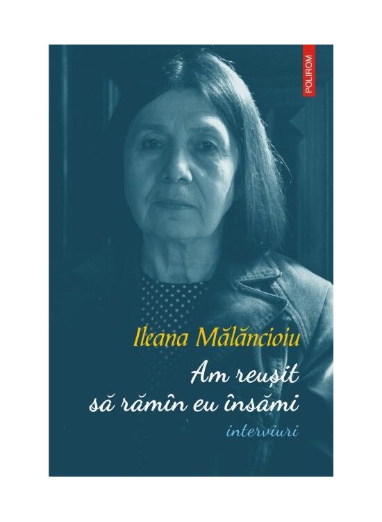 Copertă produs Am reușit să răm&acirc;n eu &icirc;nsămi (interviuri) - gallery big 1