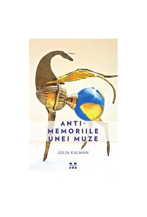 Copertă produs Antimemoriile unei muze