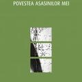 Copertă produs Povestea asasinilor mei - gallery small 