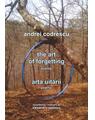 Copertă produs The Art of Forgetting. Poems / Arta uitării. Poeme (ediție bilingvă engleză-rom&acirc;nă) - thumb 1