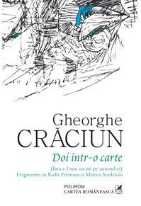 Copertă produs Doi într-o carte (fără a-l mai socoti pe autorul ei). Fragmente cu Radu Petrescu și Mircea Nedelciu