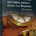Copertă produs Ultimele 67 de zile din domnia regelui Carol I al Rom&acirc;niei. Telegrame - gallery small 