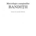 Copertă produs Bandiții. Mică trilogie a marginalilor (Vol. II) - gallery small 