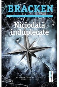 Copertă produs Niciodată înduplecate. Seria Minţi primejdioase (Vol.2)