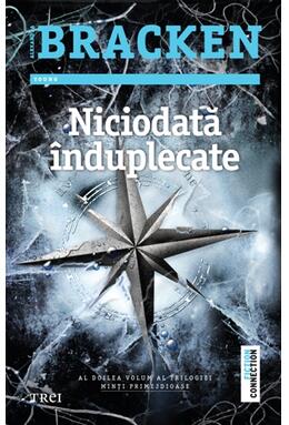 Copertă produs Niciodată &icirc;nduplecate. Seria Minţi primejdioase (Vol.2)