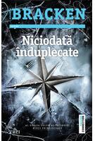 Copertă produs Niciodată &icirc;nduplecate. Seria Minţi primejdioase (Vol.2)