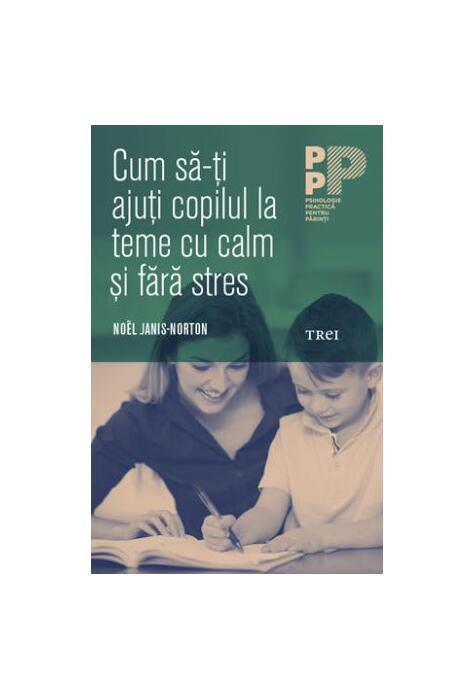 Copertă produs Cum să-ți ajuți copilul la teme cu calm și fără stres