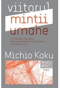 Copertă produs Viitorul minții umane