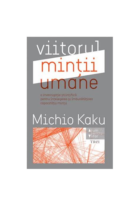 Copertă produs Viitorul minții umane