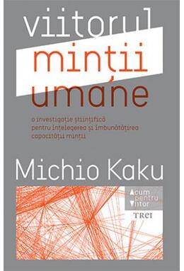 Copertă produs Viitorul minții umane