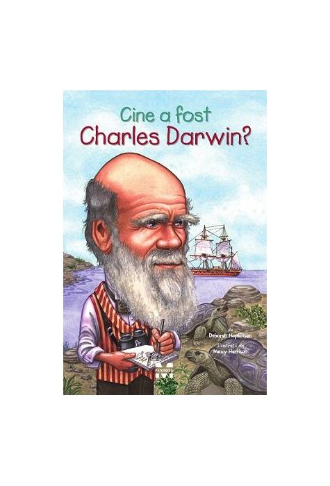 Copertă produs Cine a fost Charles Darwin?