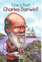 Cine a fost Charles Darwin?