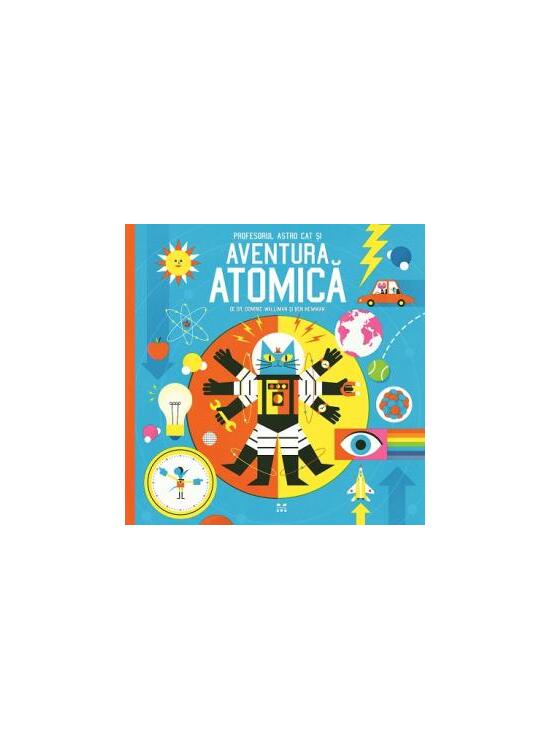 Copertă produs Profesorul Astro Cat și Aventura Atomică - gallery big 1