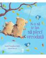 Copertă produs N-o să te las să pleci vreodată - thumb 1