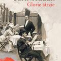 Copertă produs Glorie t&acirc;rzie - gallery small 
