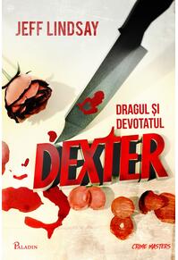 Copertă produs Dragul și devotatul Dexter (Vol. 2)