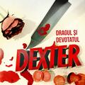 Copertă produs Dragul și devotatul Dexter (Vol. 2) - gallery small 