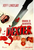 Copertă produs Dragul și devotatul Dexter (Vol. 2)