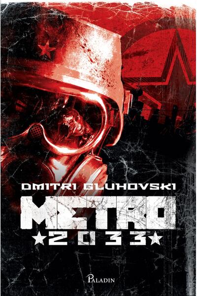 Metro 2033 (Vol. 1)