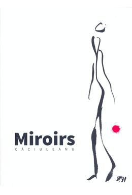 Copertă produs Miroirs