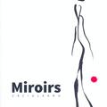 Copertă produs Miroirs - gallery small 