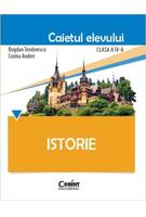 Copertă produs Istorie. Caietul elevului pentru clasa a IV-a