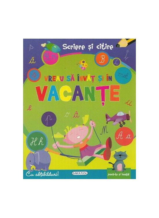 Copertă produs Scriere și citire -Vreau să învăt și în vacanțe - gallery big 1
