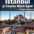 Copertă produs Istanbul şi Coasta Mării Egee - ghid turistic - gallery small 