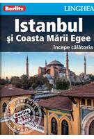 Istanbul şi Coasta Mării Egee - ghid turistic