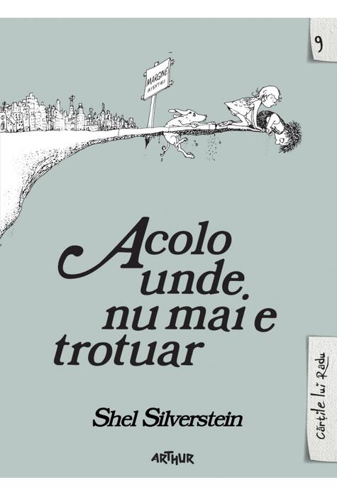 Copertă produs Acolo unde nu mai e trotuar