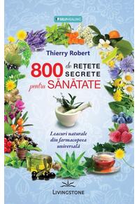 Copertă produs 800 de rețete secrete pentru sănătate