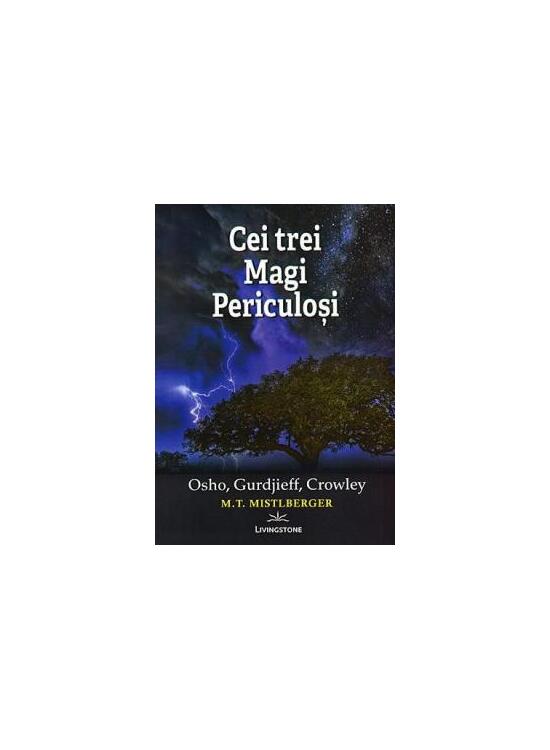 Copertă produs Cei trei magi periculoși Osho, Gurdjieff, Crowley - gallery big 1