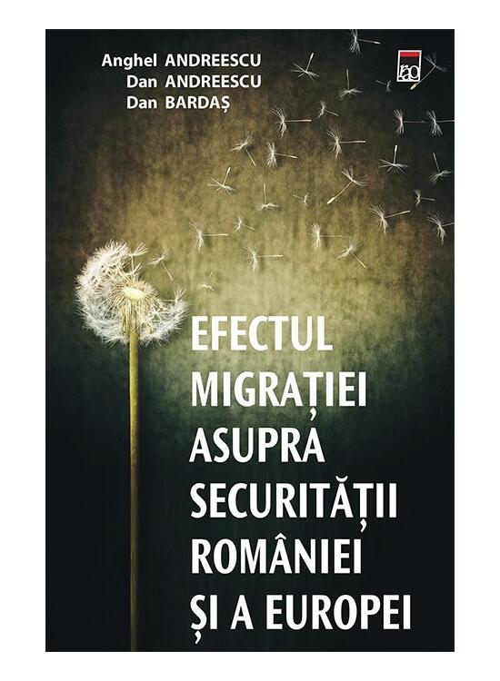 Copertă produs Efectul migrației asupra securității Rom&acirc;niei și a Europei - gallery big 1